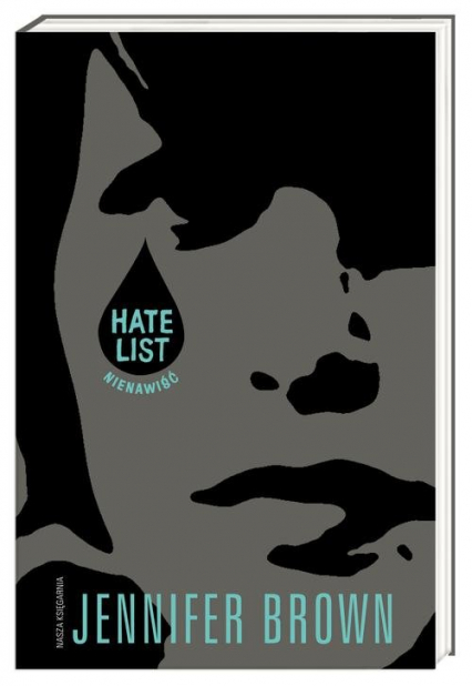 Hate list Nienawiść - Jennifer Brown | okładka