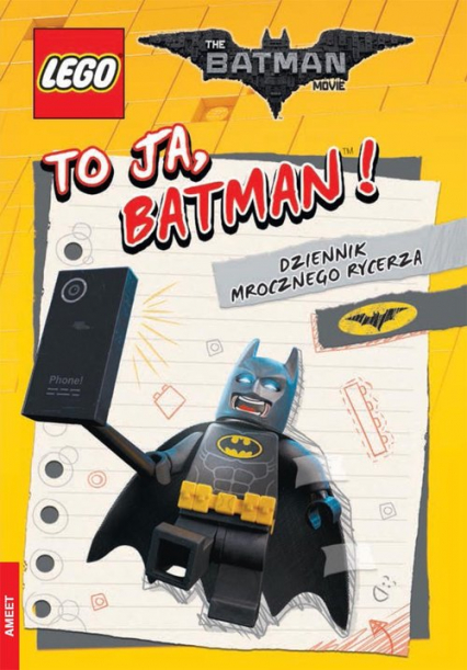 Lego Batman Movie To ja, Batman! Dziennik Mrocznego Rycerza -  | okładka