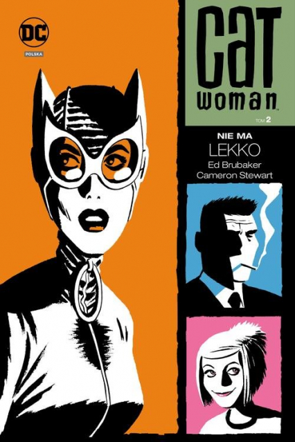 Catwoman Tom 2 Nie ma lekko - Ed Brubaker | okładka