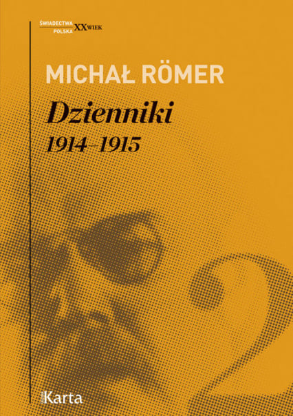 Dzienniki Tom 2 1914-1915 - Michał Römer | okładka