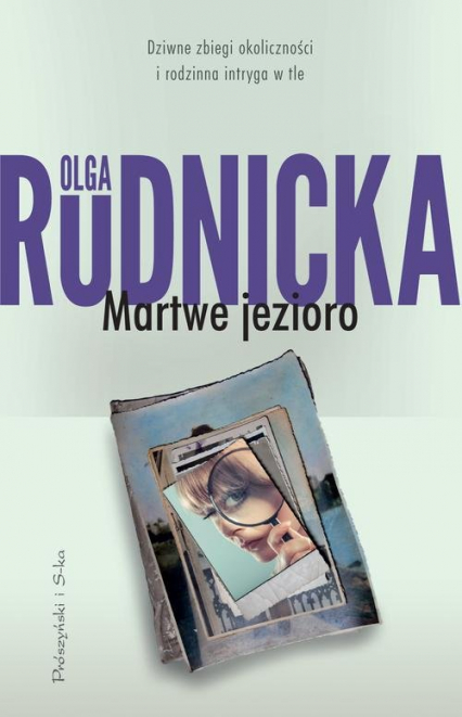 Martwe jezioro - Olga Rudnicka | okładka
