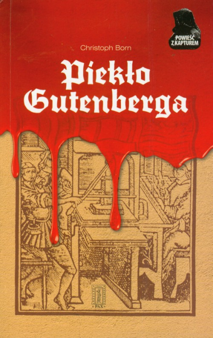 Piekło Gutenberga - Christoph Born | okładka