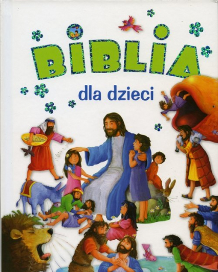 Biblia dla dzieci - Dawn Mueller | okładka