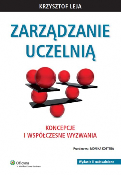 Zarządzanie uczelnią Koncepcje i współczesne wyzwania - Krzysztof Leja | okładka