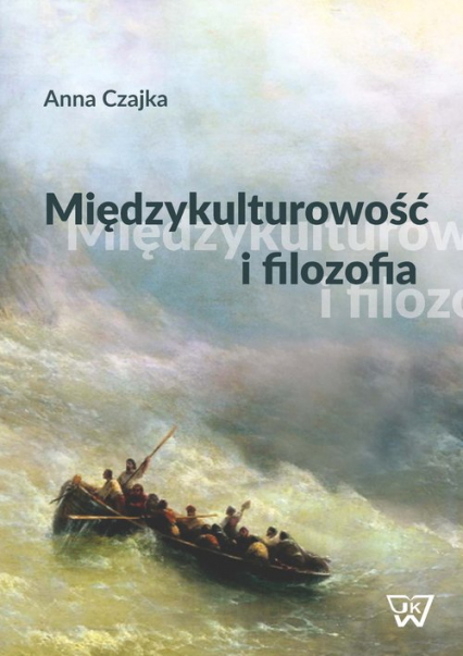 Międzykulturowość i filozofia - Anna Czajka | okładka