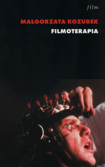 Filmoterapia - Małgorzata Kozubek | okładka