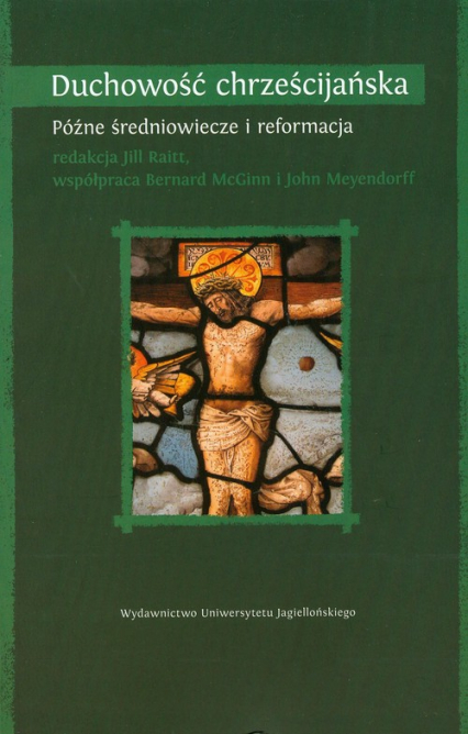 Duchowość chrześcijańska Tom 2 Późne średniowiecze i reformacja -  | okładka