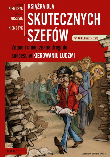 Książka dla skutecznych szefów Znane i mniej znane drogi do sukcesu w kierowaniu ludźmi - Grzesik Wiesław | okładka
