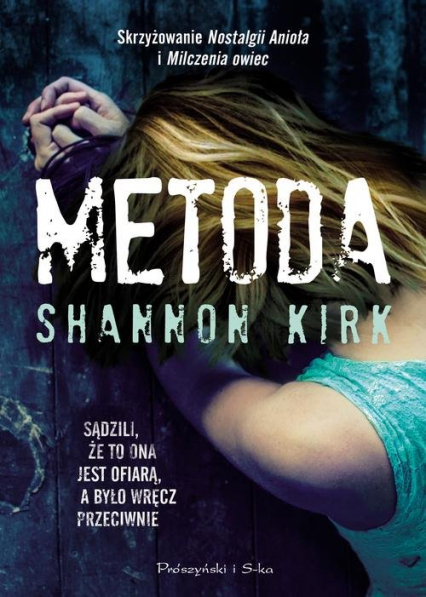 Metoda - Shannon Kirk | okładka