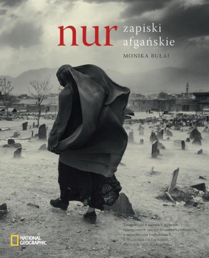 Nur Zapiski afgańskie - Monika Bułaj | okładka