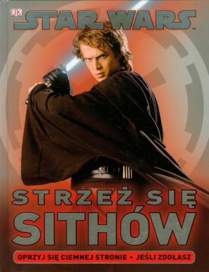 Star Wars Strzeż się Sithów Oprzyj się ciemnej stronie. Jeśli zdołasz. - Last Shari | okładka
