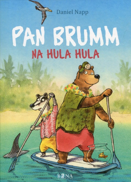 Pan Brumm na Hula Hula - Daniel Napp | okładka