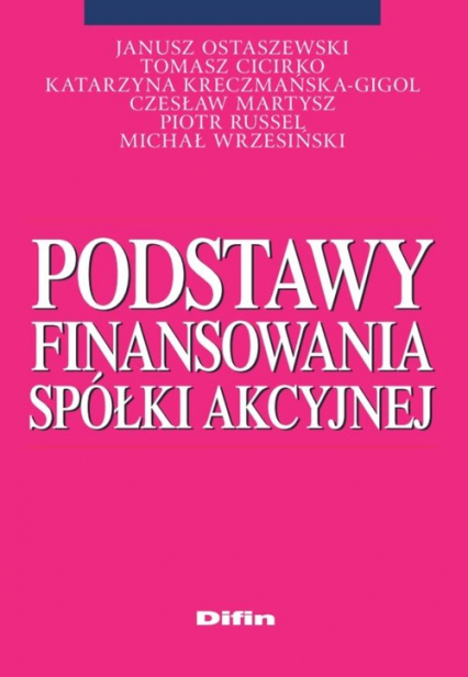 Podstawy finansowania spółki akcyjnej - Martysz Czesław, Wrze | okładka