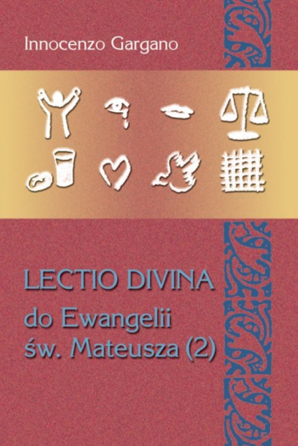 Lectio Divina 24 Do Ewangelii Św Mateusza 2 Kazanie na Górze - Gargano Innocenzo | okładka