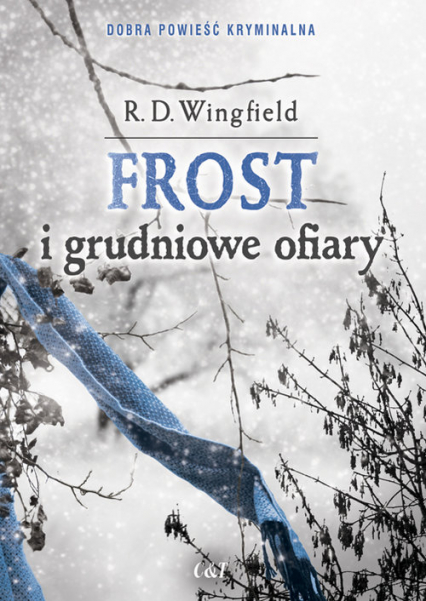 Frost i grudniowe ofiary - R.D. Wingfield | okładka