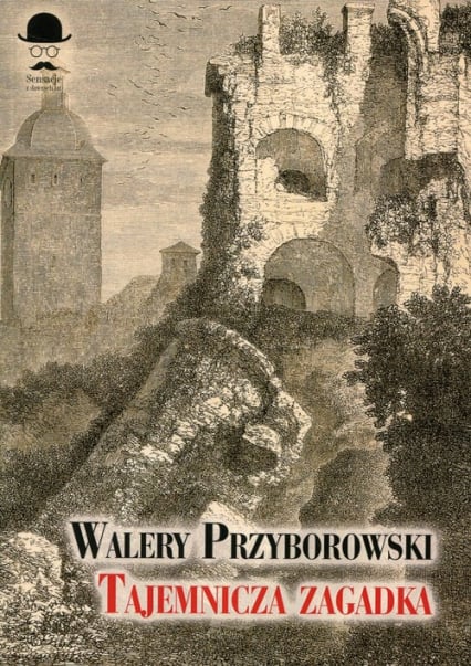 Tajemnicza zagadka - Walery Przyborowski | okładka