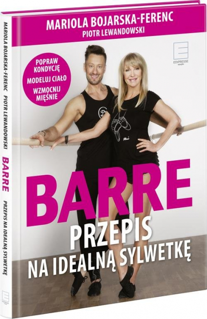 Barre Przepis na idealną sylwetkę + DVD. - Mariola Bojarska-Ferenc | okładka
