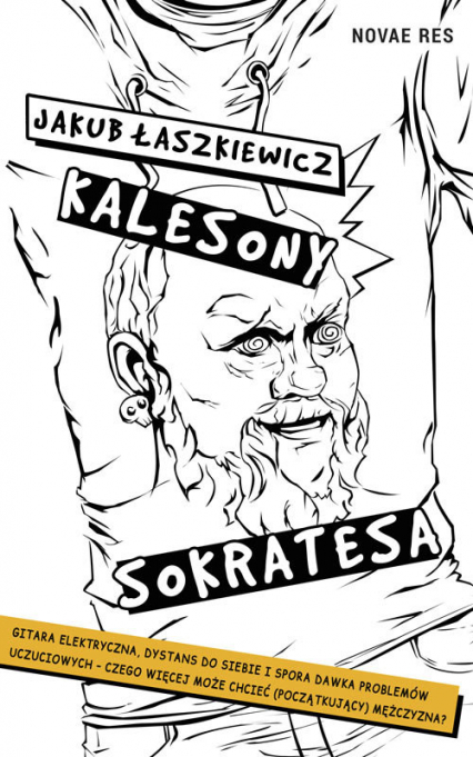 Kalesony Sokratesa - Jakub Łaszkiewicz | okładka