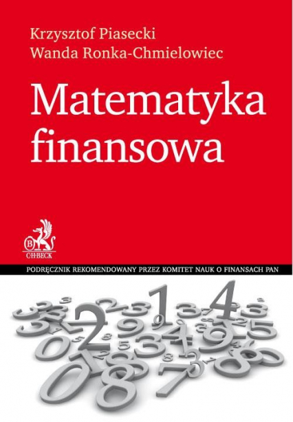 Matematyka finansowa - Krzysztof Piasecki, Ronka-Chmielowiec Wanda | okładka