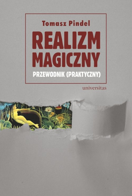 Realizm magiczny Przewodnik (praktyczny) - Tomasz Pindel | okładka