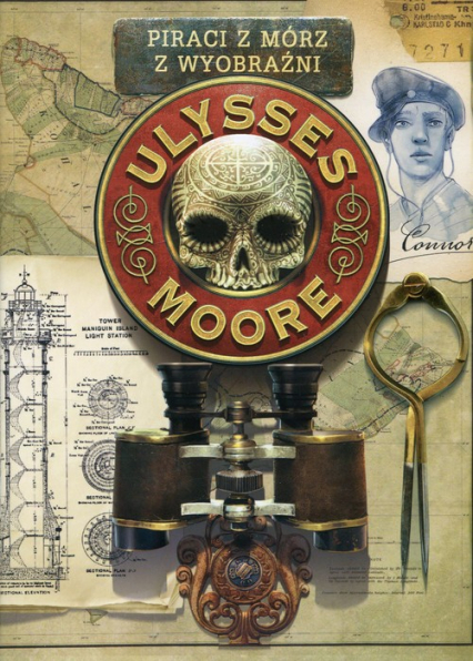 Piraci z Mórz z Wyobraźni Tom 15 Ulysses Moore - Baccalario Pierdomenico | okładka