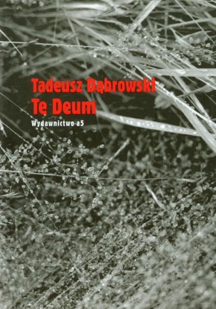 Te Deum - Tadeusz Dąbrowski | okładka