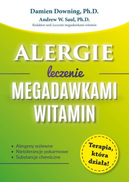 Alergie Leczenie megadawkami witamin - Damien Downing | okładka