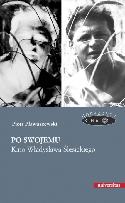Po swojemu Kino Władysłwa Ślesickiego - Piotr Pławuszewski | okładka