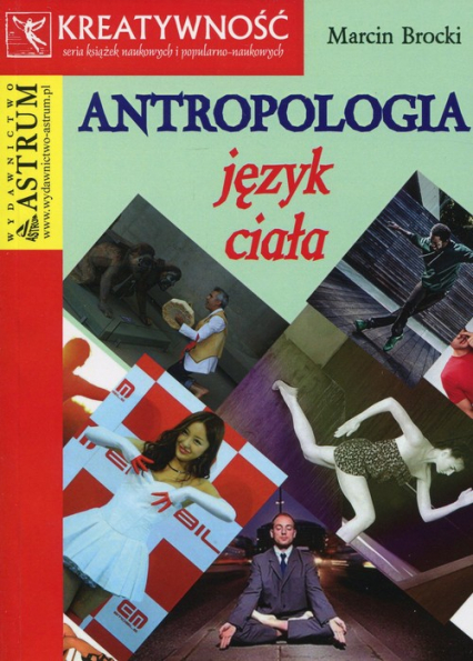 Antropologia Język ciała - Marcin Brocki | okładka