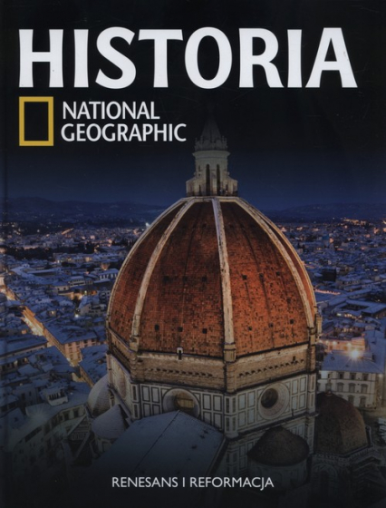 Historia National Geographic Tom 23 Renasans i Reformacja -  | okładka