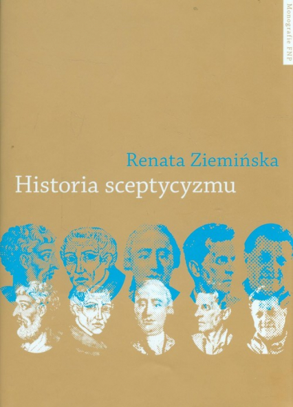 Historia sceptycyzmu W poszukiwaniu spójności - Renata Ziemińska | okładka