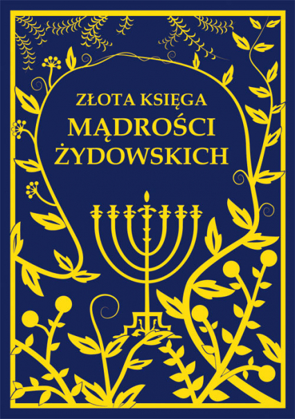 Złota księga mądrości żydowskich - Sylwia Modrzyńska | okładka