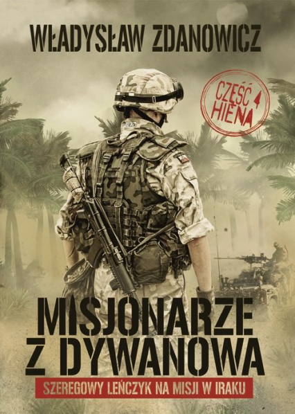 Misjonarze z Dywanowa Część 4 Hiena - Zdanowicz Władysław | okładka