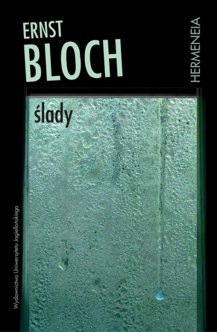 Ślady - Ernst Bloch | okładka