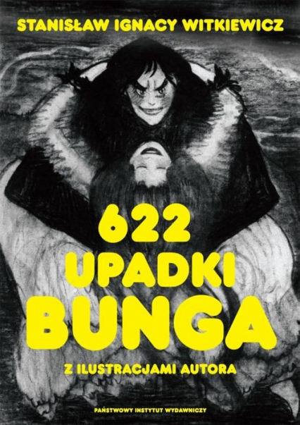 622 upadki Bunga czyli Demoniczna kobieta - Stanisław Ignacy Witkiewicz | okładka