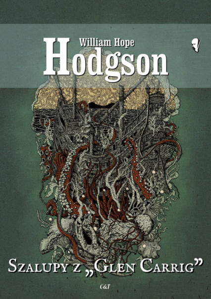 Szalupy z Glen Carrig - Hodgson William Hope | okładka