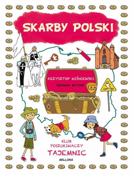 Skarby Polski - Myjak Joanna, Wiśniewski Krzysztof | okładka