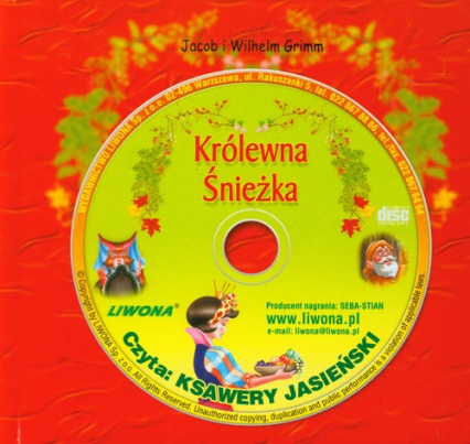 Królewna Śnieżka Słuchowisko na płycie CD - Grimm  Wilhelm, Grimm Jakub | okładka