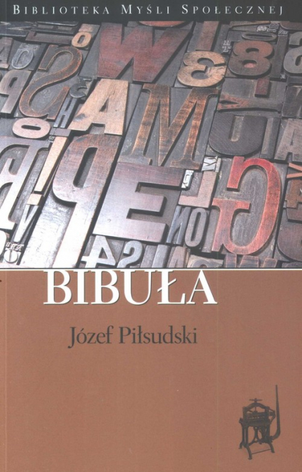 Bibuła - Józef Piłsudski | okładka