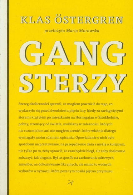 Gangsterzy - Klas Ostergren | okładka