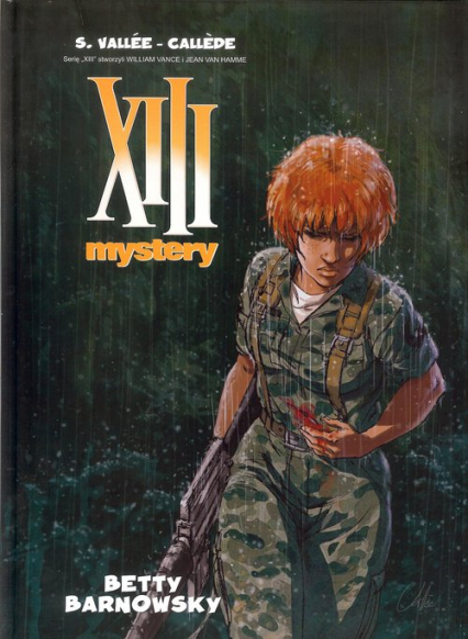 XIII Mystery Tom 7 Betty Barnowsky - Callede, Vallee S. | okładka
