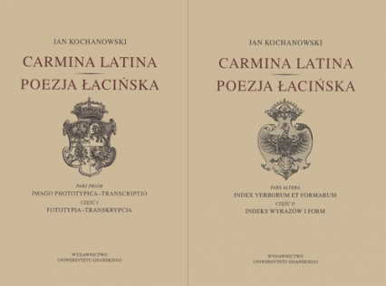 Carmina latina Poezja łacińska Część 1 i 2 - Jan Kochanowski | okładka