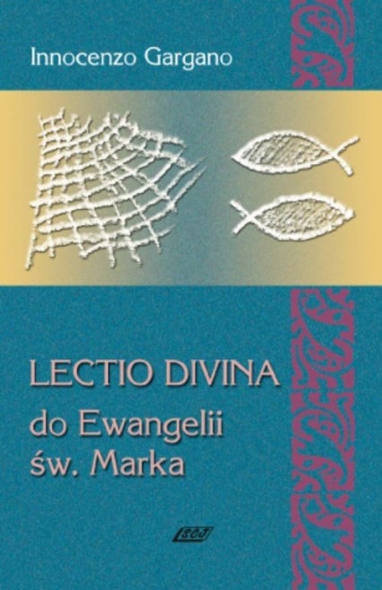 Lectio Divina 3 Do Ewangelii Św Marka - Gargano Innocenzo | okładka