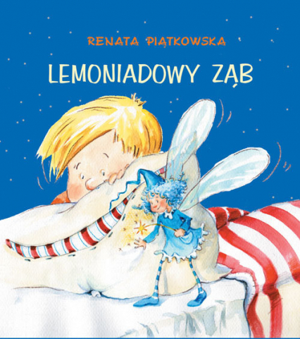 Lemoniadowy ząb - Renata Piątkowska | okładka