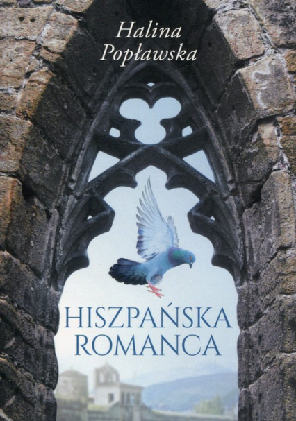Hiszpańska romanca - Halina Popławska | okładka