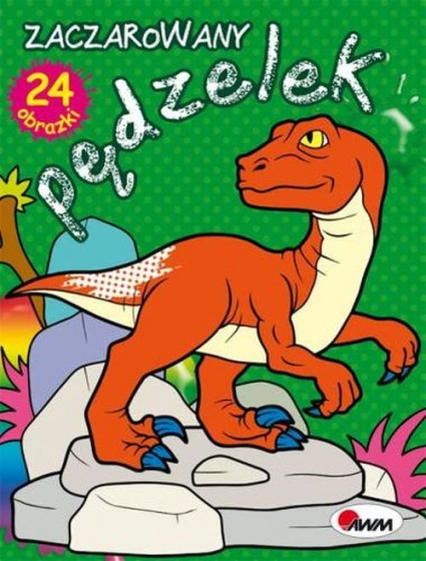 Zaczarowany Ołówek Dinozaury - Piotr Kozera | okładka