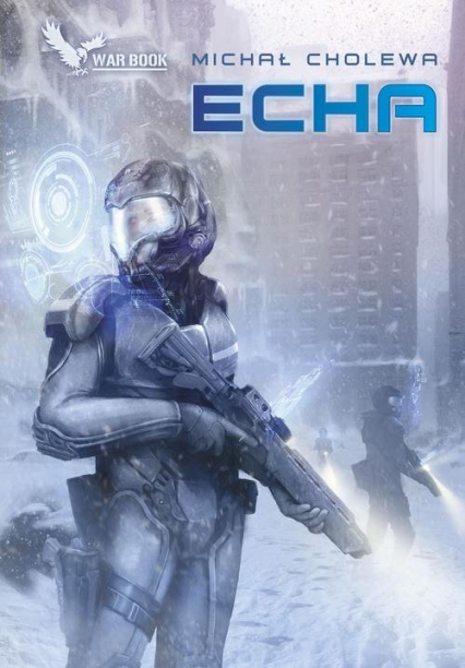 Echa Algorytm wojny - Michał Cholewa | okładka