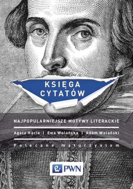 Księga cytatów Najpopularniejsze motywy literackie - Adam Wolański, Ewa Wolańska, Hącia Agata | okładka