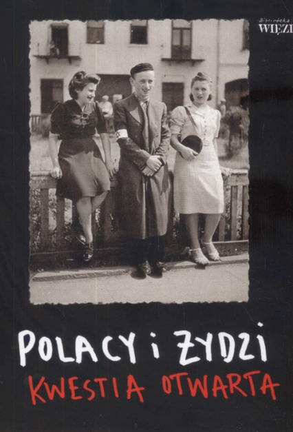Polacy i Żydzi Kwestia otwarta -  | okładka