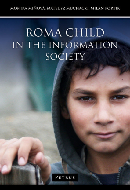 Roma child in the information society - Miňová Monika, Portik Milan | okładka